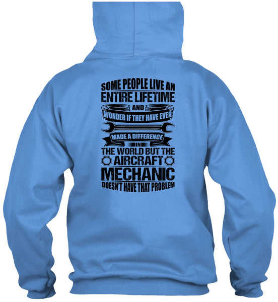 Aircraft Mechanic Doesn't Have That Problem T Shirt, Being A Mechanic T Shirt