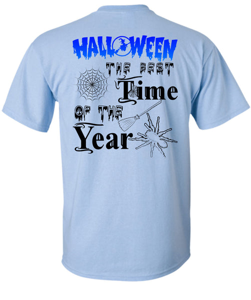 Halloween The Best Time Of The Year T Shirt, Wait For Halloween T Shirt