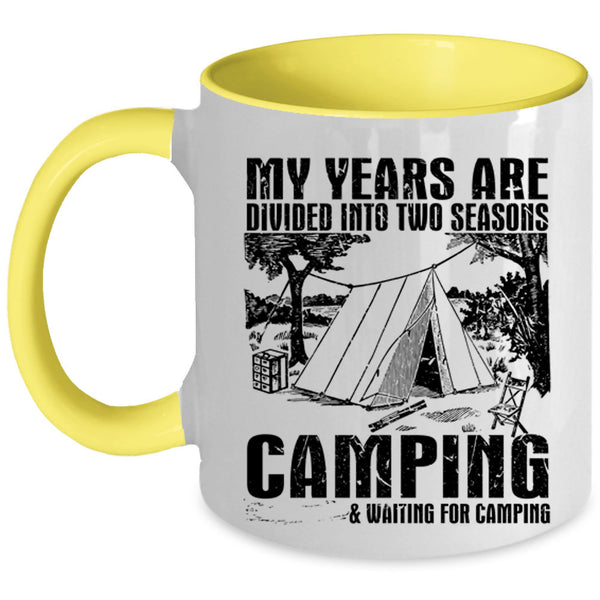 Outdoor Coffee Mug, Camping And Waiting For Camping Accent Mug