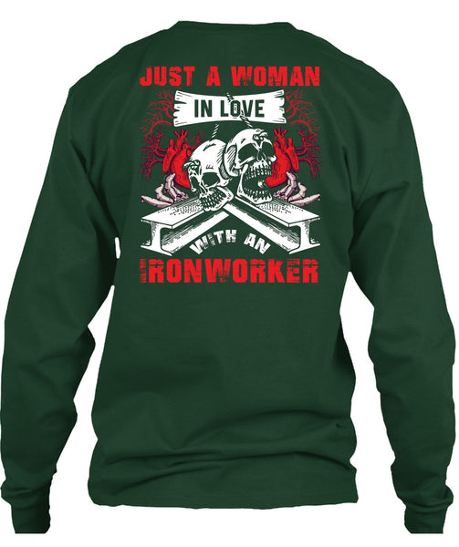 Love With An Ironworker T Shirt, Being An Ironworker T Shirt