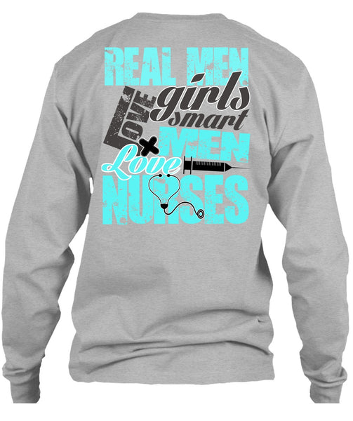 Real Men Love Girls T Shirt, I Love Nursing T Shirt