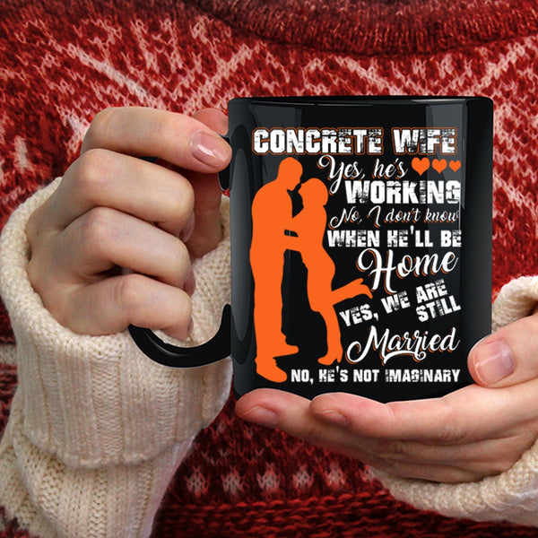 Concrete Wife Coffee Mug, Cool Gift For Concrete Wife Coffee Cup