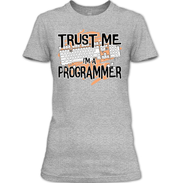 Trust Me I'm A Programmer T Shirt, I Am A Programmer T Shirt