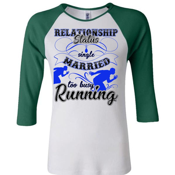 Married Too Busy Running T Shirt, Being A Runner T Shirt, Awesome T-Shirts