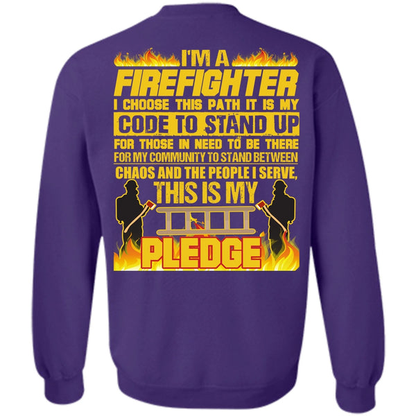 Code To Stand Up T Shirt, I Love Firefighter Sweatshirt