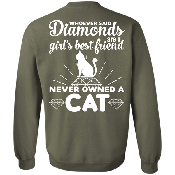 Never Owned A Cat T Shirt, Favorite Sweatshirt
