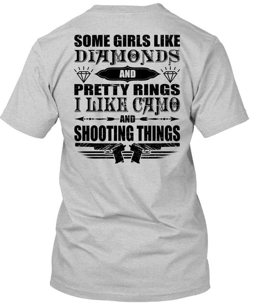 I Like Camo And Shooting Things T Shirt, I Love Hunter T Shirt