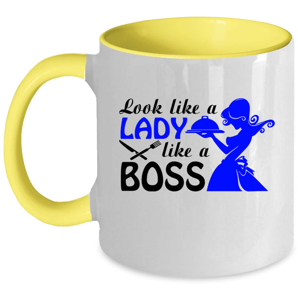 Cute Waitress Coffee Mug, Look Like A Lady Like A Boss Accent Mug