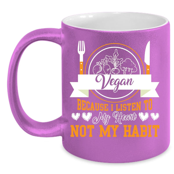 Vegan Coffee Mug, I Listen To My Heart Coffee Cup