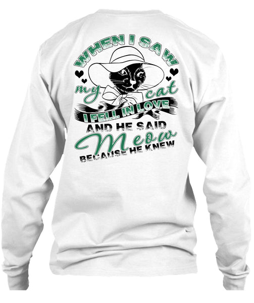 He Said Meow T Shirt, I Love Cat T Shirt