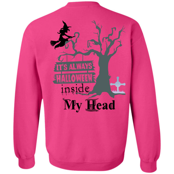 Wait For Halloween T Shirt, It's Always Halloween Inside My Head Sweatshirt
