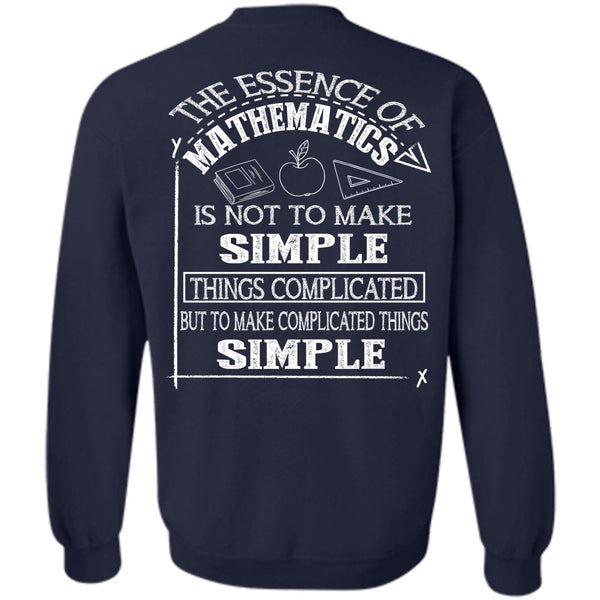 Being A Mathematics T Shirt, I Love Mathematics Sweatshirt