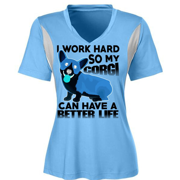 My Corgi Can Have A Better Life T Shirt, I Love My Dog T Shirt, Awesome T-Shirts