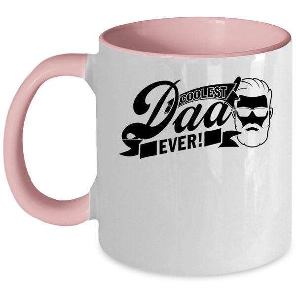 Funny Gift For Dad Coffee Mug, Coolest Dad Ever Accent Mug