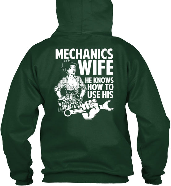 Mechanic's Wife T Shirt, He Knows How To Use His T Shirt