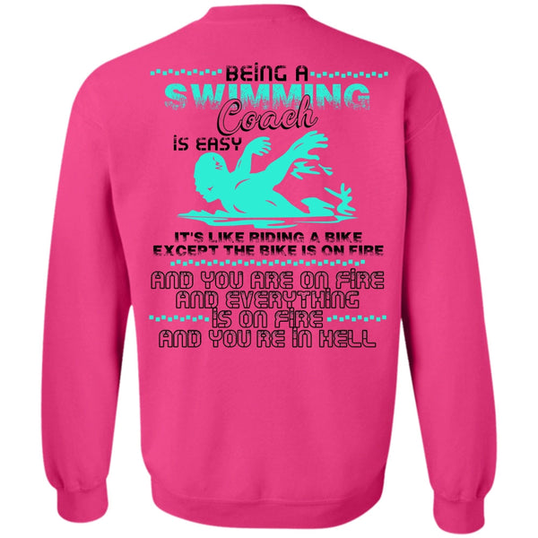 I Love Swimming T Shirt, Being A Swimming Coach Sweatshirt