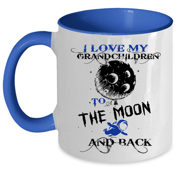 Cute Coffee Mug, I Love My Grandchildren To The Moon And Back Accent Mug