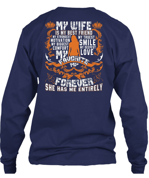 My Wife Is My Best Friend T Shirt, My Love My Favorite T Shirt