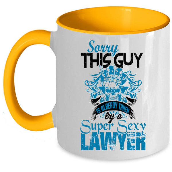 Husband Coffee Mug, This Guy Is Already Taken By A Lawyer Accent Mug
