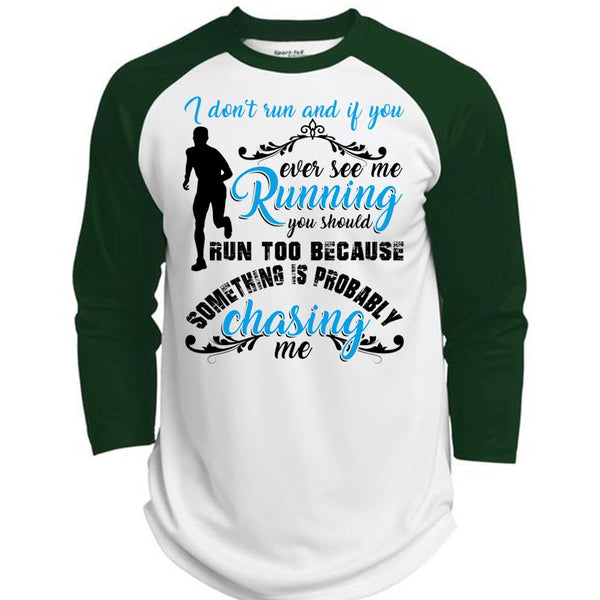 I Don't Run T Shirt, I Love Running T Shirt, Awesome T-Shirts  (Polyester Game Baseball Jersey)