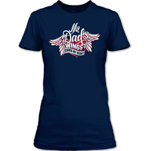 My Dad Wing's Cover My Heart T Shirt, Dad's Wing T Shirt