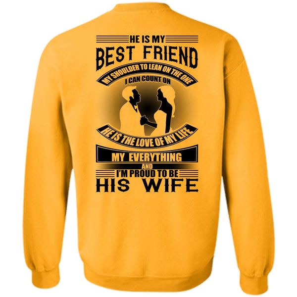 I Love Wife T Shirt, He Is My Best Friend Sweatshirt