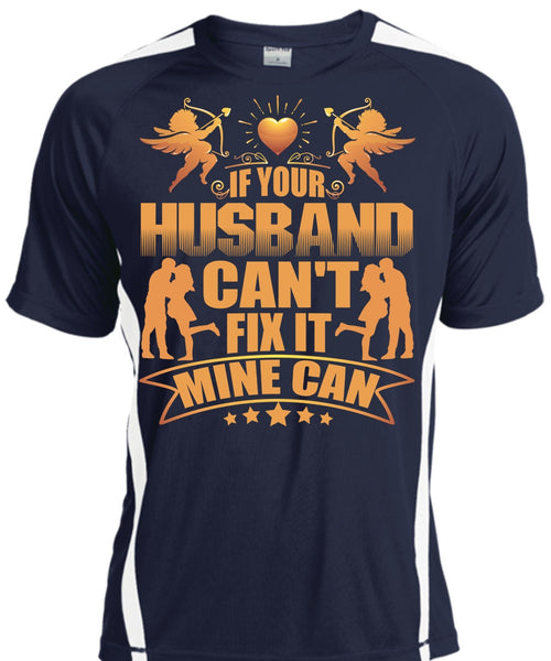 If Your Husband Can't Fix It T Shirt, Being A Husband T Shirt, Cool Shirt