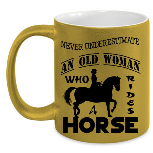 Awesome Grandmas Coffee Mug, An Old Woman Rides A Horse Accent Mug