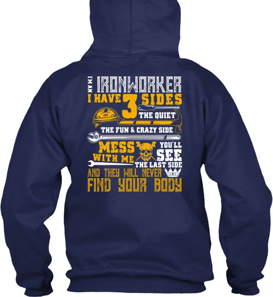 I'm An Ironworker T Shirt, Find Your Body T Shirt