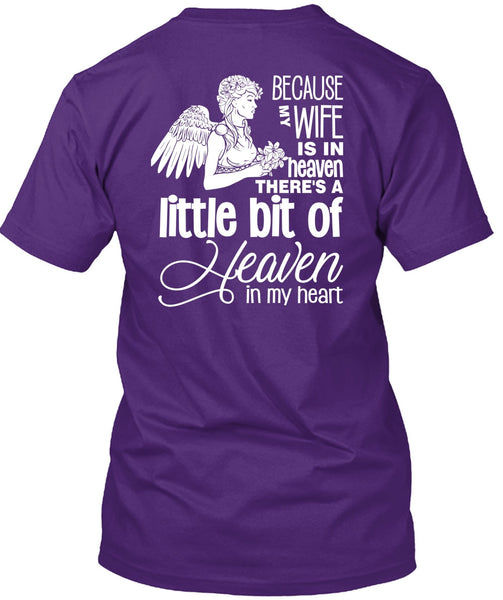 My Wife Is In Heaven T Shirt, I Love My Wife T Shirt