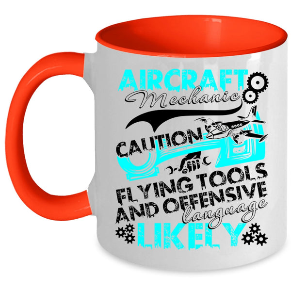 Cool Gift For Mechanics Coffee Mug, Aircraft Mechanic Accent Mug