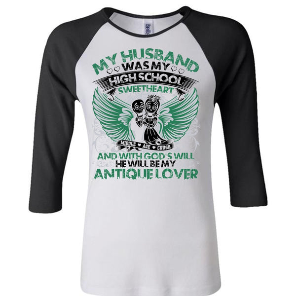My Husband Was My High School T Shirt, I Love My Wife T Shirt, Awesome T-Shirts