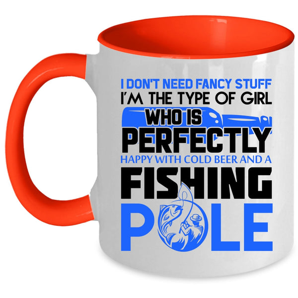 Happy With Cold Beer And A Fishing Pole Coffee Mug, Cool Girls Accent Mug