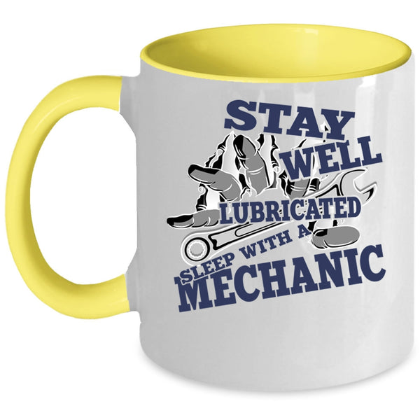 Cool Mechanic's Wife Coffee Mug, Sleep With A Mechanic Accent Mug