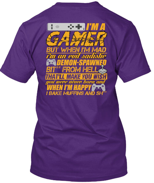 I'm A Gamer T Shirt, I'm Happy T Shirt