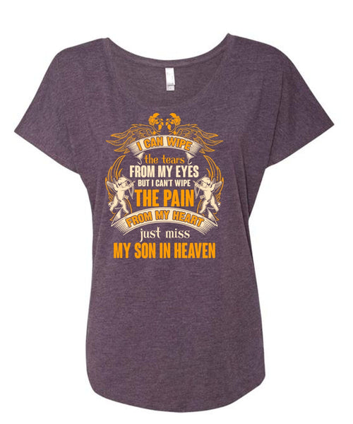 My Son In Heaven T Shirt, My Eyes T Shirt, Cool Shirt (Ladies' Triblend Dolman Sleeve)