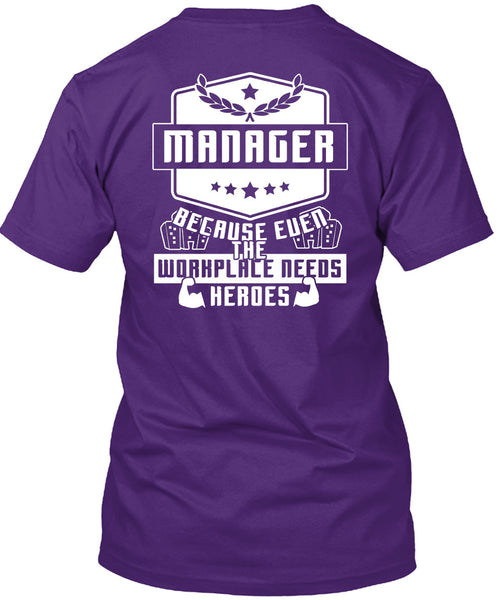 Being A Manager T Shirt, I Love My Life T Shirt