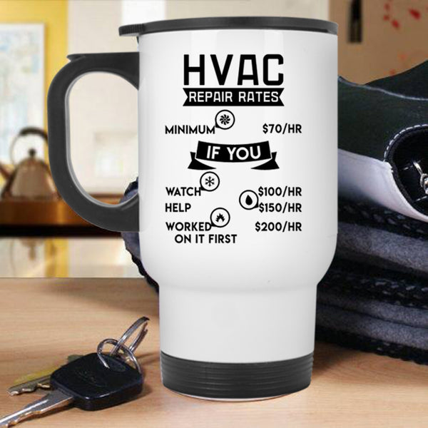 Awesome Hvac Technician Travel Mug, HVAC Repair Rates Mug