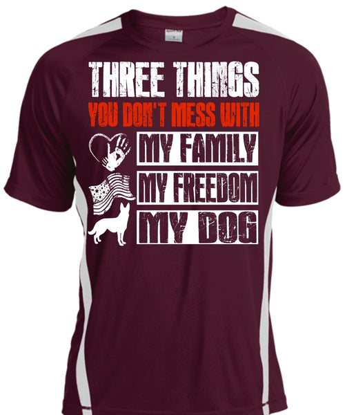 My Family My Freedom My Dog T Shirt, You Don't Mess T Shirt, Cool Shirt