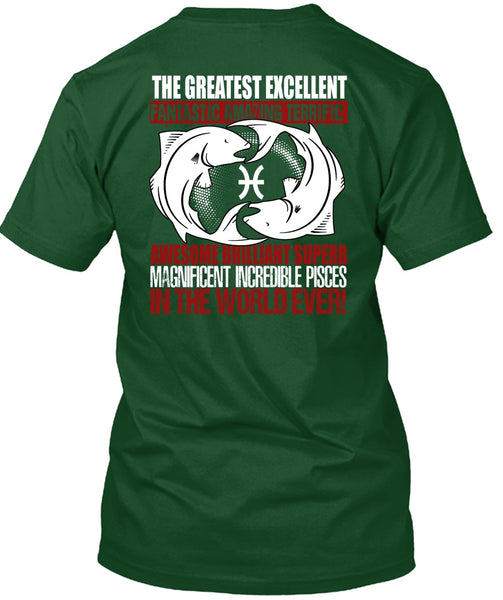 Magnificent Incredible Pisces T Shirt, The Greatest Excellent T Shirt