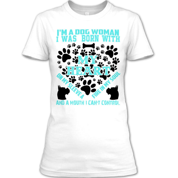 I'm A Dog Woman T Shirt, Coolest Dog Lover T Shirt