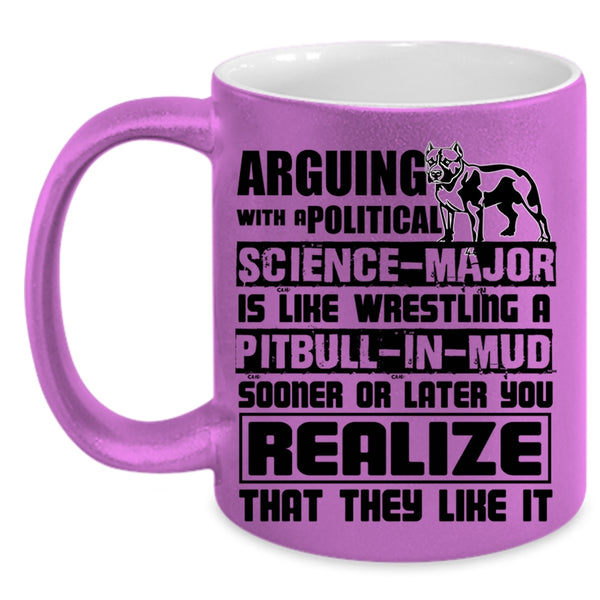 Funny Pibulls Coffee Mug, Political Science Major Accent Mug