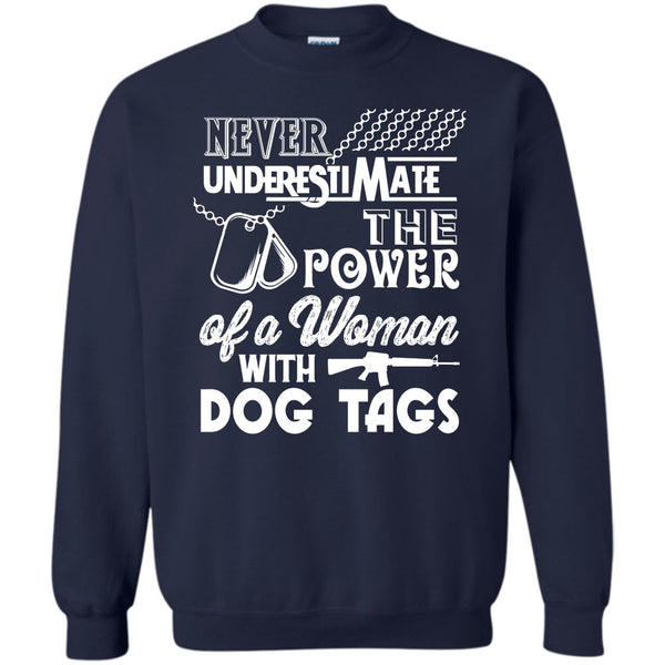 Coolest Veteran Mom T Shirt, The Power Of A Woman With A Dog Tag Sweatshirt