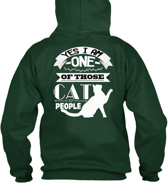 I Am One Of Those Cat People T Shirt, I Love Cat T Shirt