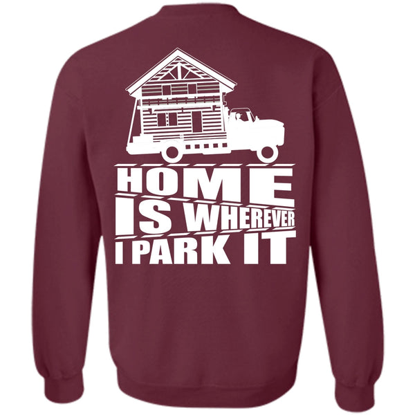 My Home T Shirt, I Love Trucking Sweatshirt