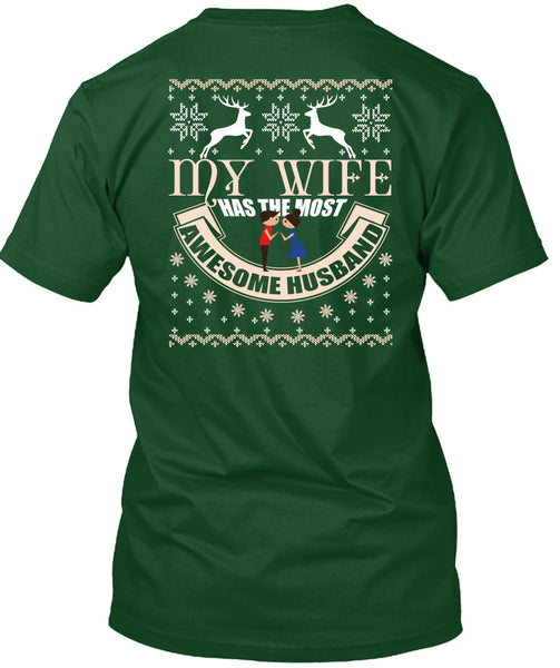 My Wife Has The Most Awesome Husband T Shirt, This Girl Loves Christmas T Shirt