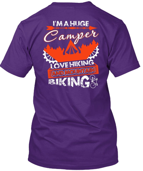 I'm A Huge Camper T Shirt, Mountain Biking T Shirt