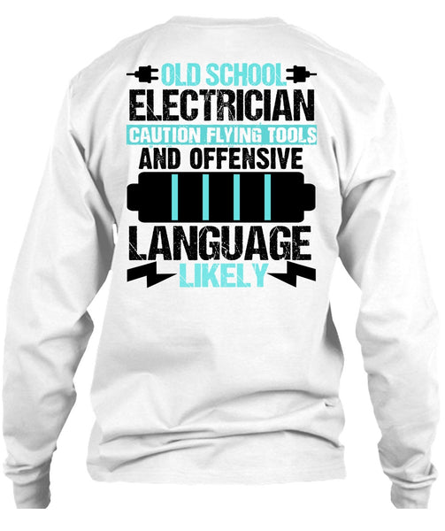 Old School Electrician T Shirt, I Love Electrician T Shirt