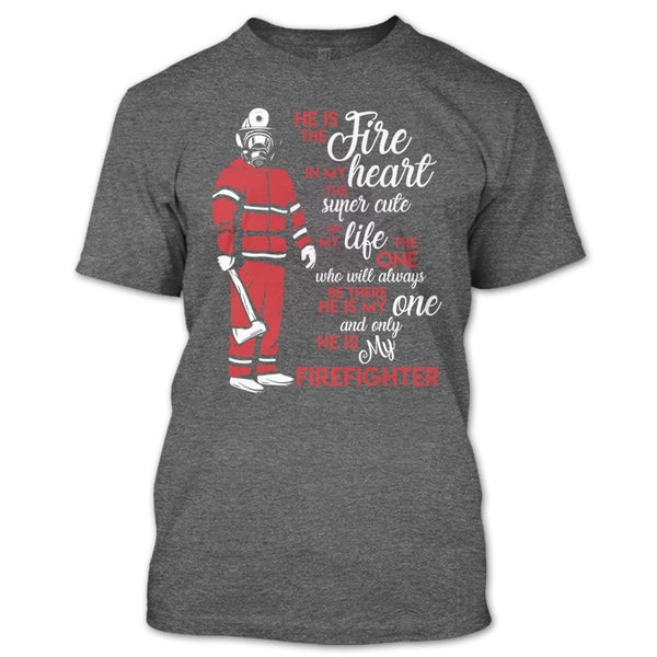 My Man Risk His Life To Save Strangers T Shirt, Coolest Firefighter T Shirt