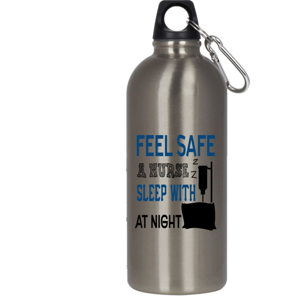 Feel Safe At Night Sleep With A Nurse 20 oz Stainless Steel Bottle,Funny Nusres Outdoor Sports Water Bottle